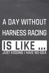 在飛比找博客來優惠-A Day without Harness Racing i