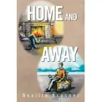 HOME AND AWAY: A PERSONAL ANTHOLOGY