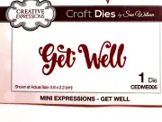 CREATIVE EXPRESSIONS MINI COLLECTIONS "GET WELL" DIE - CEDME005 FOR CARDS