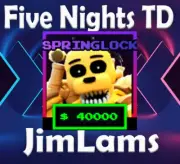 ROBLOX - FIVE NIGHTS TD TITAN CRUSHER FREDDY ~ SPRINGLOCK ENCHANT