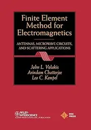 Finite Element Method Electromagnetics: Antennas, Microwave Circuits, and Scattering Applications: 6