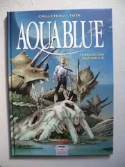 Cailleteau Tota Aquablue Tome 8 Foundation Aquablue Eo IN Mint