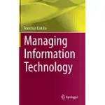 MANAGING INFORMATION TECHNOLOGY