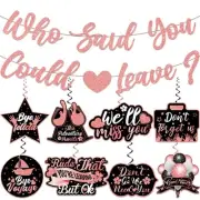 Going Away Party Decorations - NO-DIY Rose Gold Glitter 'Who Said You Could L...