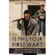 Is This Your First War?: Travels Through the Post-9/11 Islamic World