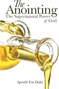 在飛比找三民網路書店優惠-The Anointing ― The Supernatur