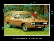 OLD LARGE HISTORIC PHOTO OF 1976 FORD FALCON XC PANEL VAN LAUNCH PRESS PHOTO