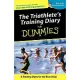 The Triathlete’s Training Diary for Dummies