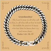 [Generic] Grandmother Cuban Link Chain Bracelet Engraved with Psalm 145: 18-19 Inspirational Jewelry Gifts for Birthday, Christmas, Veterans Day, Easter - Perfect and Unique Way to Show Love and Faith to Yo,