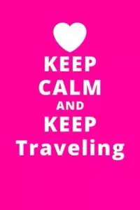 在飛比找博客來優惠-Keep Calm And Keep Traveling: 