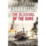 THE BLOODING OF THE GUNS