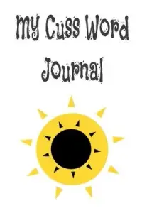 在飛比找博客來優惠-My Cuss Word Journal: Journal 