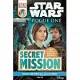 DK Readers L4: Star Wars: Rogue One: Secret Mission: Join the Quest to Destroy the Death Star!