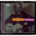 /個體戶唱片行/ BIG BILL BROONZY 藍調吉他手 影響了MUDDY WATERS..等 (BLUES)