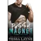 Pu$$y Magnet: A Very Naughty RomCom