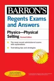 Barron's Regents NY Ser.: Regents Exams and Answers Physics Physical Setting...