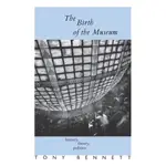 THE BIRTH OF THE MUSEUM ─ HISTORY, THEORY, POLITICS/TONY BENNETT CULTURE : POLICY AND POLITICS 【三民網路書店】