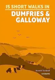 Ronald Turnbull - Short Walks in Dumfries and Galloway - New Paperback - H245z