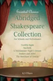 Abridged Shakespeare Collection: For Schools and Performance by K J O'Hara: New