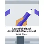 LEARN FULL-STACK JAVASCRIPT DEVELOPMENT