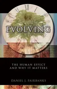 在飛比找博客來優惠-Evolving: The Human Effect and