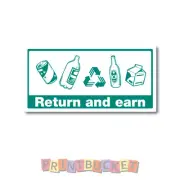 Return and earn recycling sticker 200mm quality water/fade proof vinyl