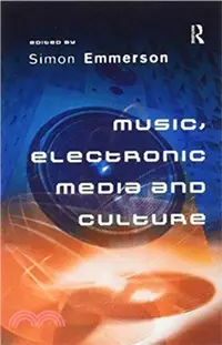 在飛比找三民網路書店優惠-Music, Electronic Media and Cu