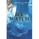 Ice Watch: Afterlands Convergence Book 1