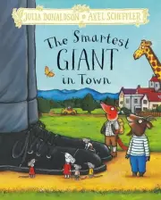 The Smartest Giant in Town: Hardback Gift Edition by Julia Donaldson Hardcover B