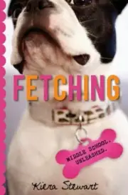 FETCHING By Kiera Stewart - Hardcover Brand New