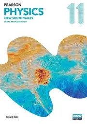 Pearson Physics 11 New South Wales Skills and Assessment Book