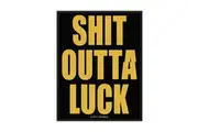 METALLICA - 'Shit Outta Luck' Patch