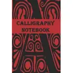 CALLIGRAPHY NOTEBOOK: MODERN CALLIGRAPHY PRACTICE SHEETS, BLANK HAND LETTERING CALLIGRAPHY PRACTICE BOOK-120 PAGES(6