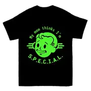 My Mom Thinks I'm Special T-shirt