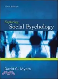 在飛比找三民網路書店優惠-EXPLORING SOCIAL PSYCHOLOGY 6E