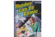 MURDER CAN BE COMIC: A Jigsaw Puzzle Murder Mystery