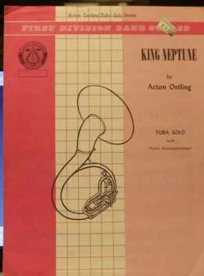 Tuba & piano King Neptune by Acton Ostling New Out of print
