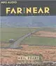 Far and Near: On Days Like These