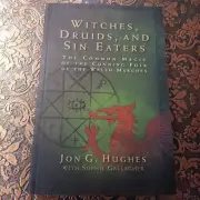 Witches, Druids, and Sin Eaters
