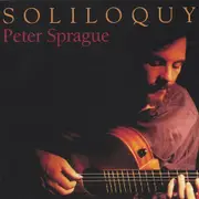 Soliloquy -Peter Sprague CD
