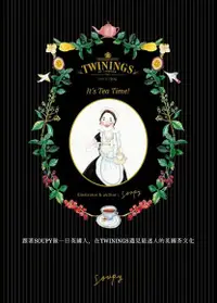 在飛比找Readmoo電子書優惠-跟著Soupy做一日英國人，在TWININGS遇見最迷人的下