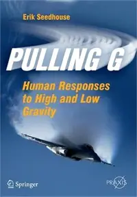 在飛比找三民網路書店優惠-Pulling G—Human Responses to H