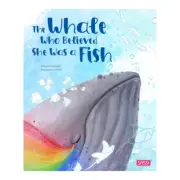 Sassi - The Whale Who Believed She was a Fish Story Book