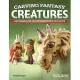 Carving Fantasy Creatures: Patterns and Techniques for 5 Projects