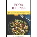 FOOD JOURNAL: TRACK YOUR MEAL AND EXERCISE