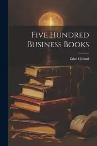 在飛比找博客來優惠-Five Hundred Business Books