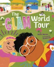 The Glam World Tour by Rachel Werner Hardcover Book