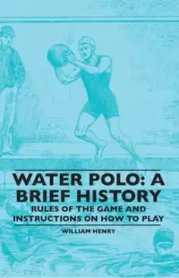 在飛比找博客來優惠-Water Polo: A Brief History, R
