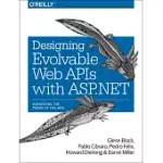DESIGNING EVOLVABLE WEB APIS WITH ASP.NET
