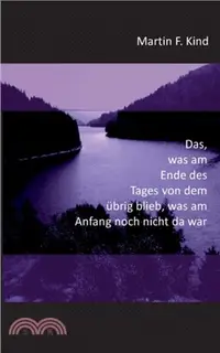 在飛比找三民網路書店優惠-Das Was Am Ende Des Tages Von 